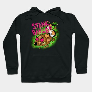 Stank Banger Hoodie